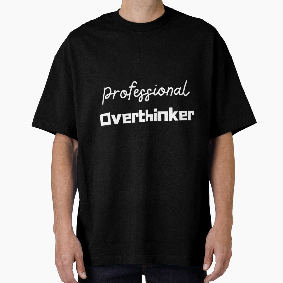 Professional Overthinker 1. by QUOT-s