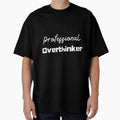 Professional Overthinker 1. by QUOT-s