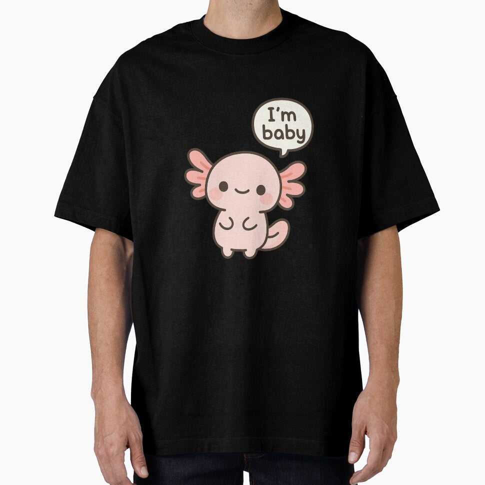 I’m Baby Axolotl by TwillTees