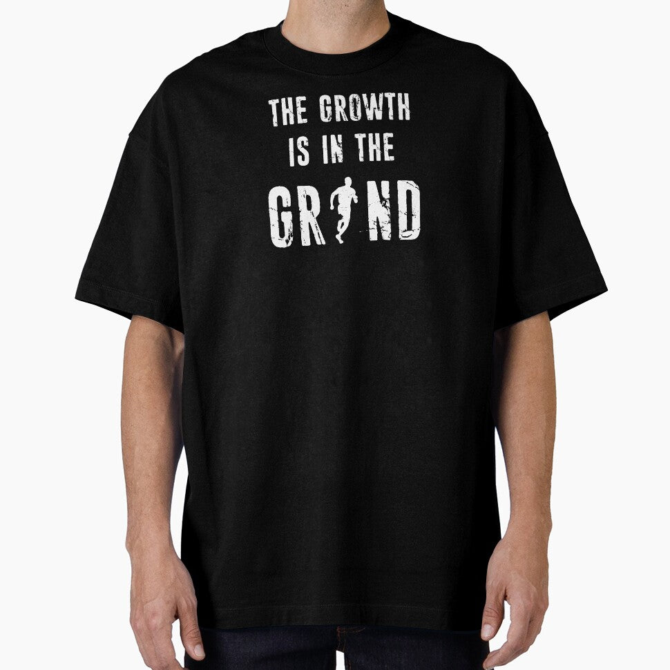 Running, The Growth Is In The Grind by Esskay Designs