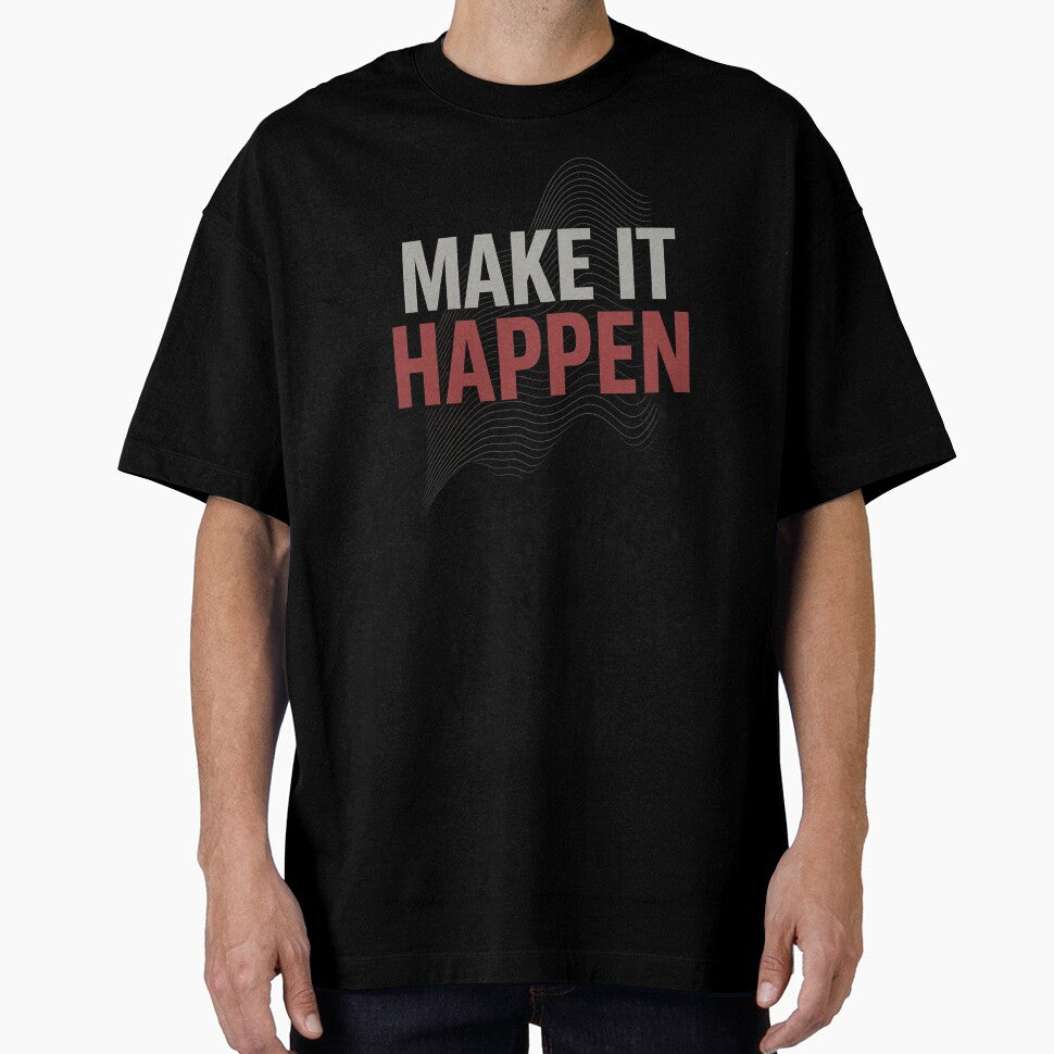 Make It Happen - Motivational Minimalist Design by NaniRm