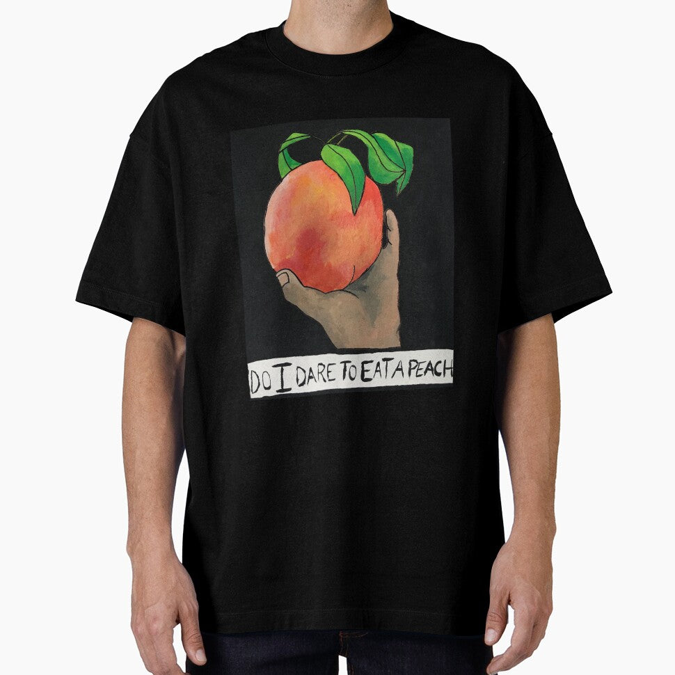 Do I Dare To Eat A Peach? by stinkycowboy
