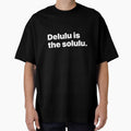 Delulu is the solulu. Blanco by Quepepa