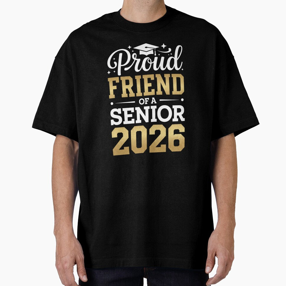 Proud Friend Of A Senior 2026 Graduation by Gogetgiggles