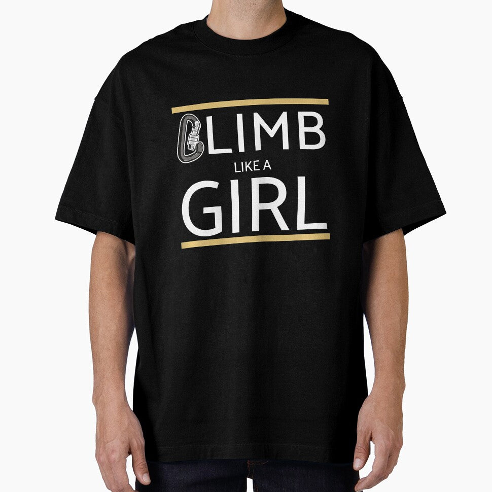 Climb Like A Girl I Rock Climbing Bouldering Climber by Jutisi