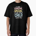 It Takes Someone Special To What A Child Cannot Say, SLP by TheReallyNiceStuff