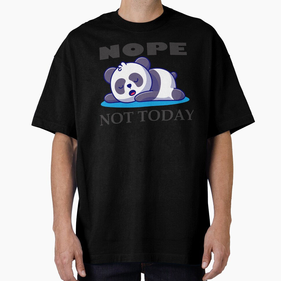 Nope Not Today | Unisex T-Shirt by QUPPA