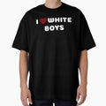 I LOVE WHITE BOYS by Ravokee