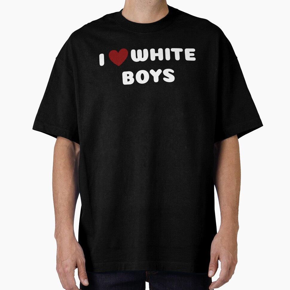 I LOVE WHITE BOYS by Ravokee