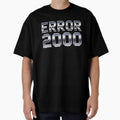 ERROR 2000 by PUMPKIN HEAD SHOP