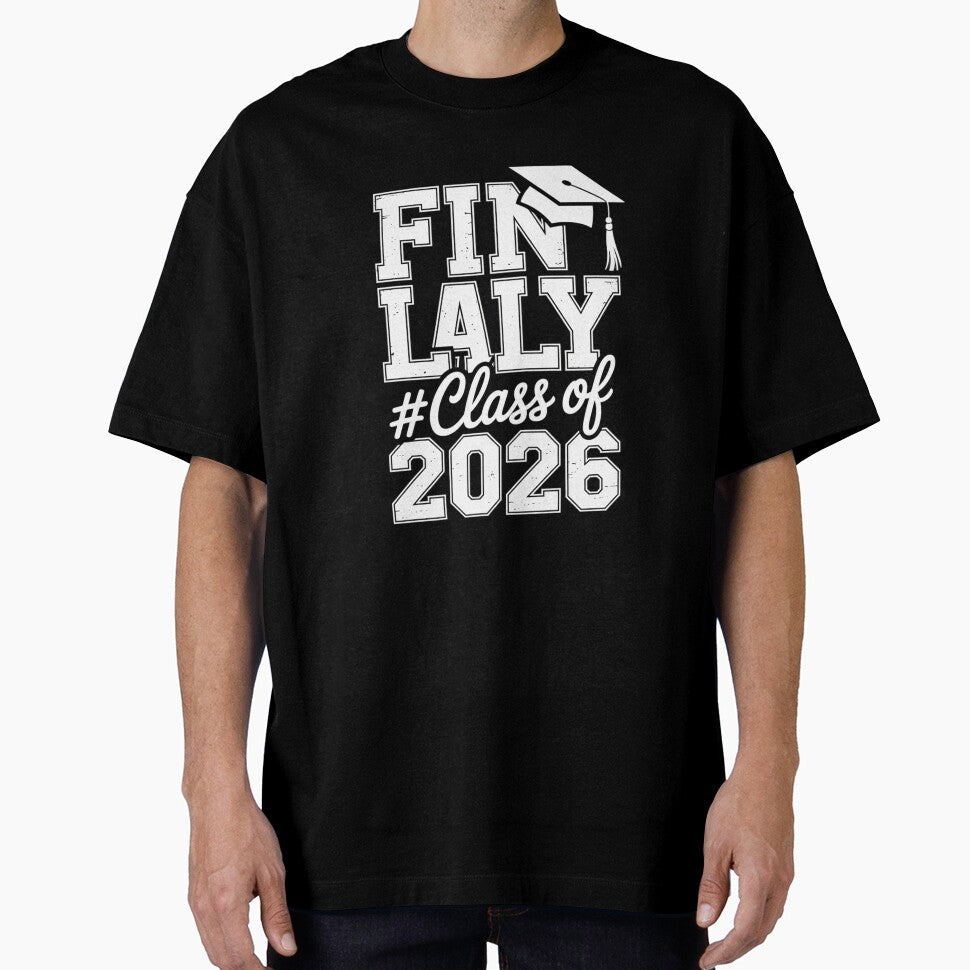 FINALLY Class of 2026 High School Senior Year Seniors Grad by RoyTill0Art