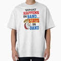 'What Happens In Band…Stays In Band' (White) by The Button Gal