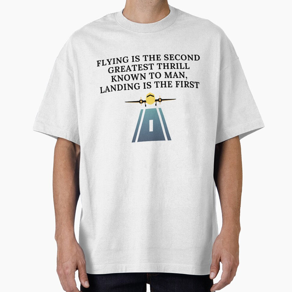 Flying is the second greatest thrill known to man, landing is the first by Corrie Mick