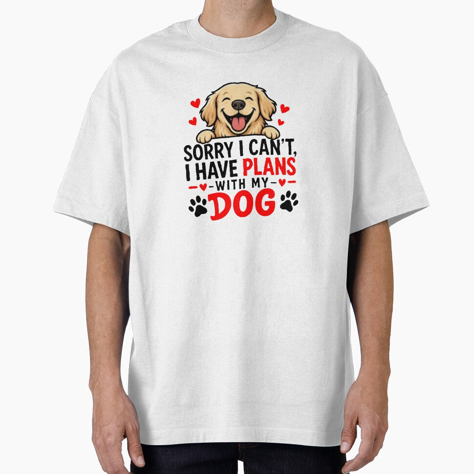 Sorry I Can't I Have Plans With My Dog Funny Dog Lover Design by InjeyArt