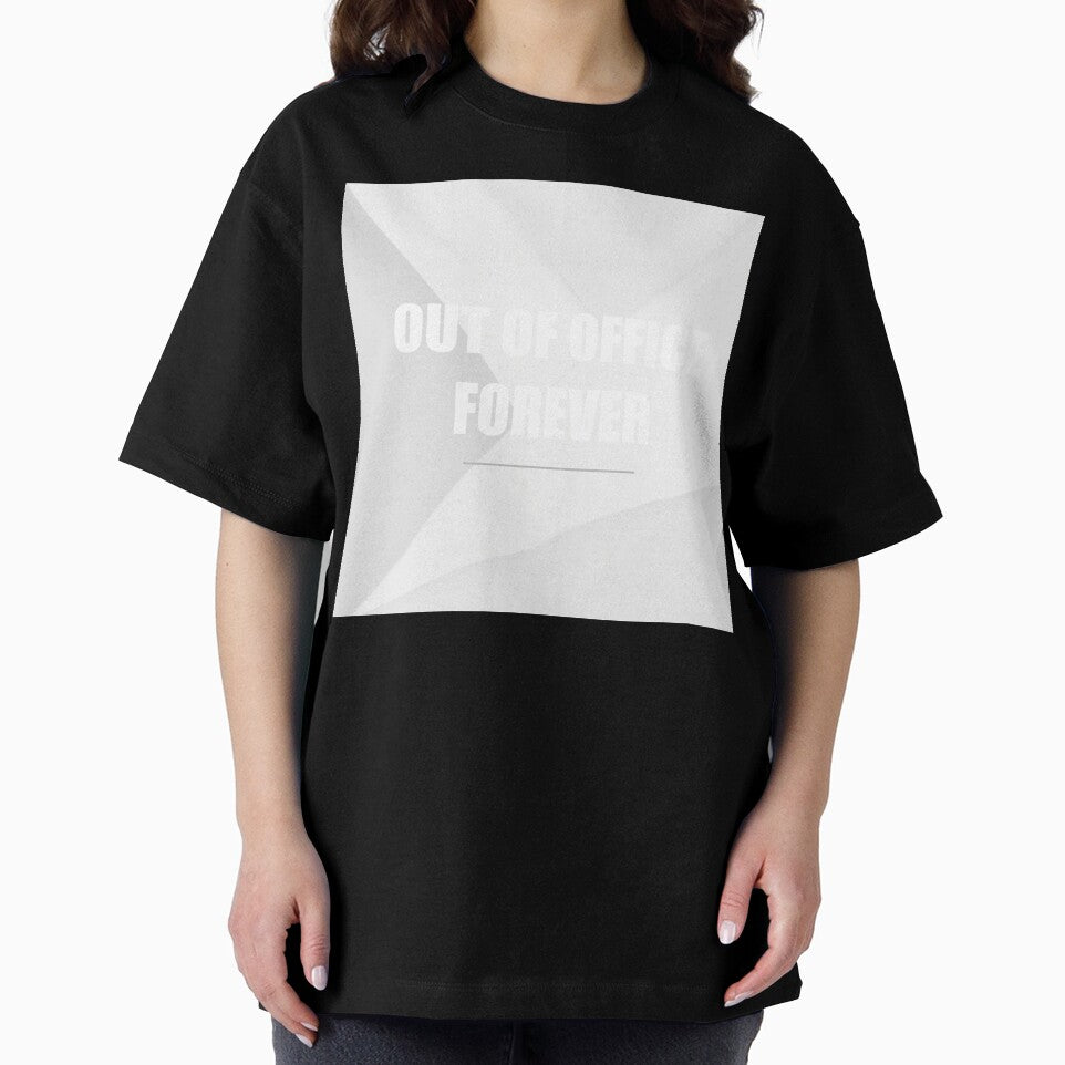 Out Of Office Forever by WeAllFeltThat