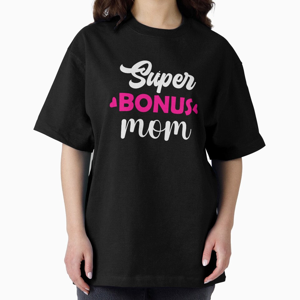 Super Bonus Mom | Mothersday 2023 | Stepmom by InfiniteDemand