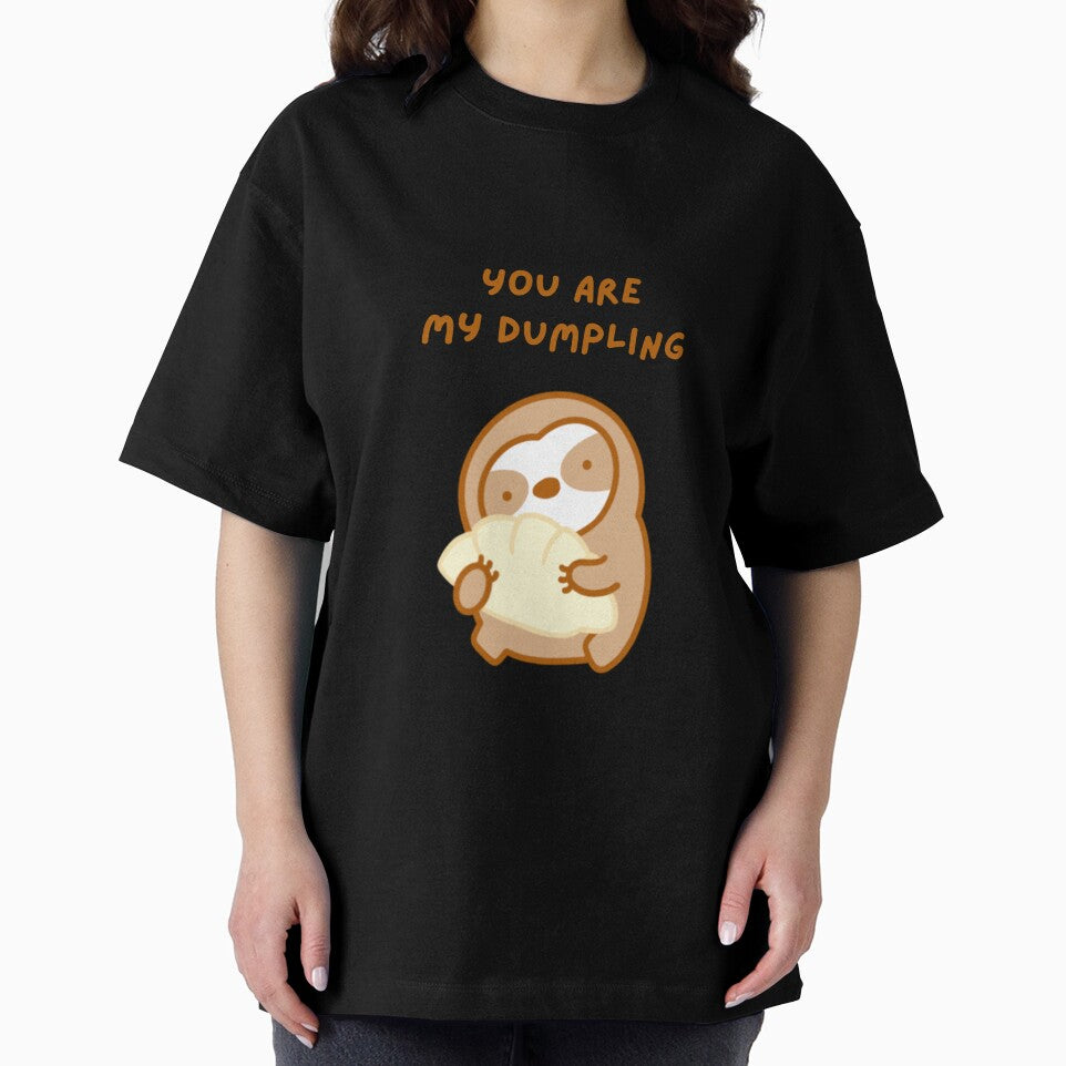 You’re My Dumpling Sloth by theslothinme