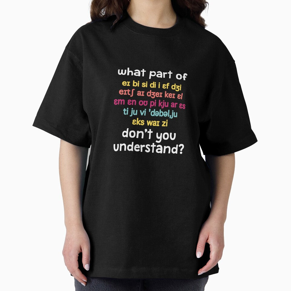 What Part Of Don't You Understand, SLP Speech Therapist by TheReallyNiceStuff