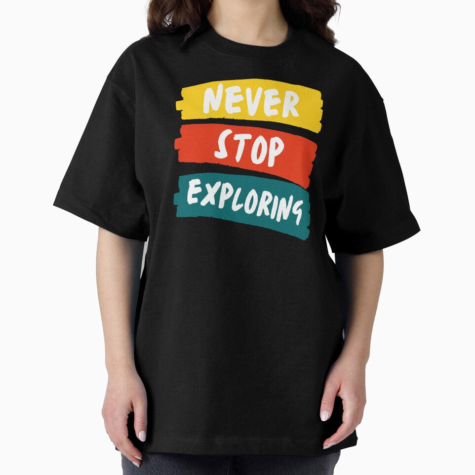 Never Stop Exploring by latitudelabel