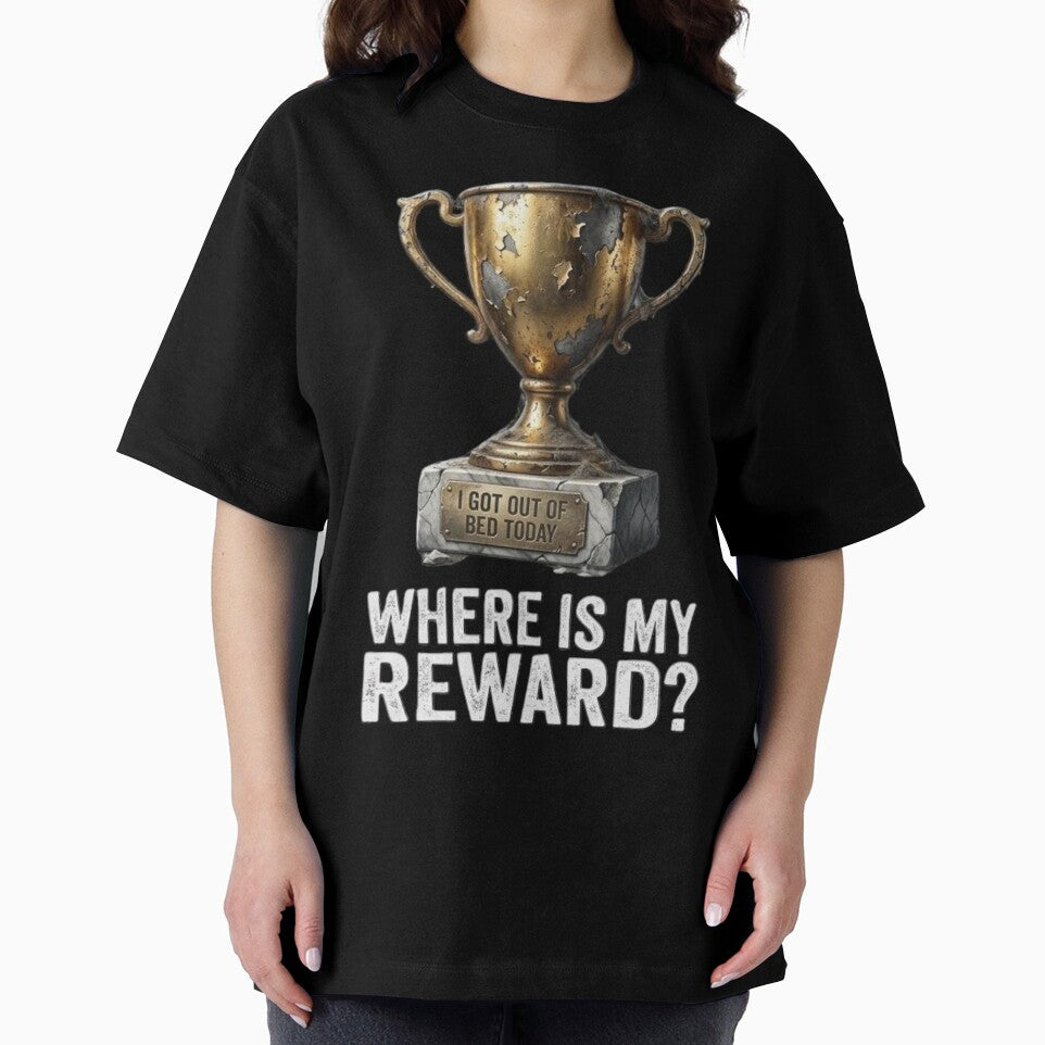 I Got Out Of Bed Today Trophy Reward by Wit & Wear