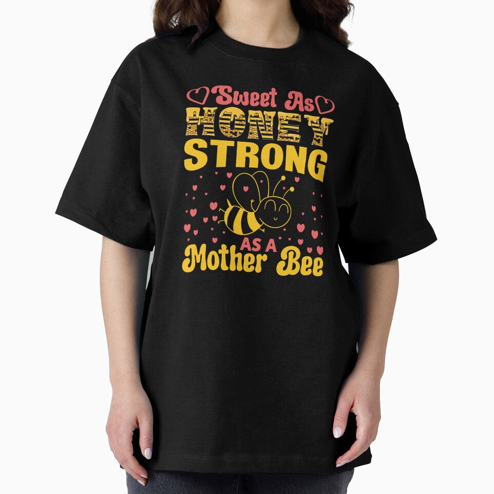 SWEET AS HONEY STRONG AS A MOTHER BEE by ThreadBeat