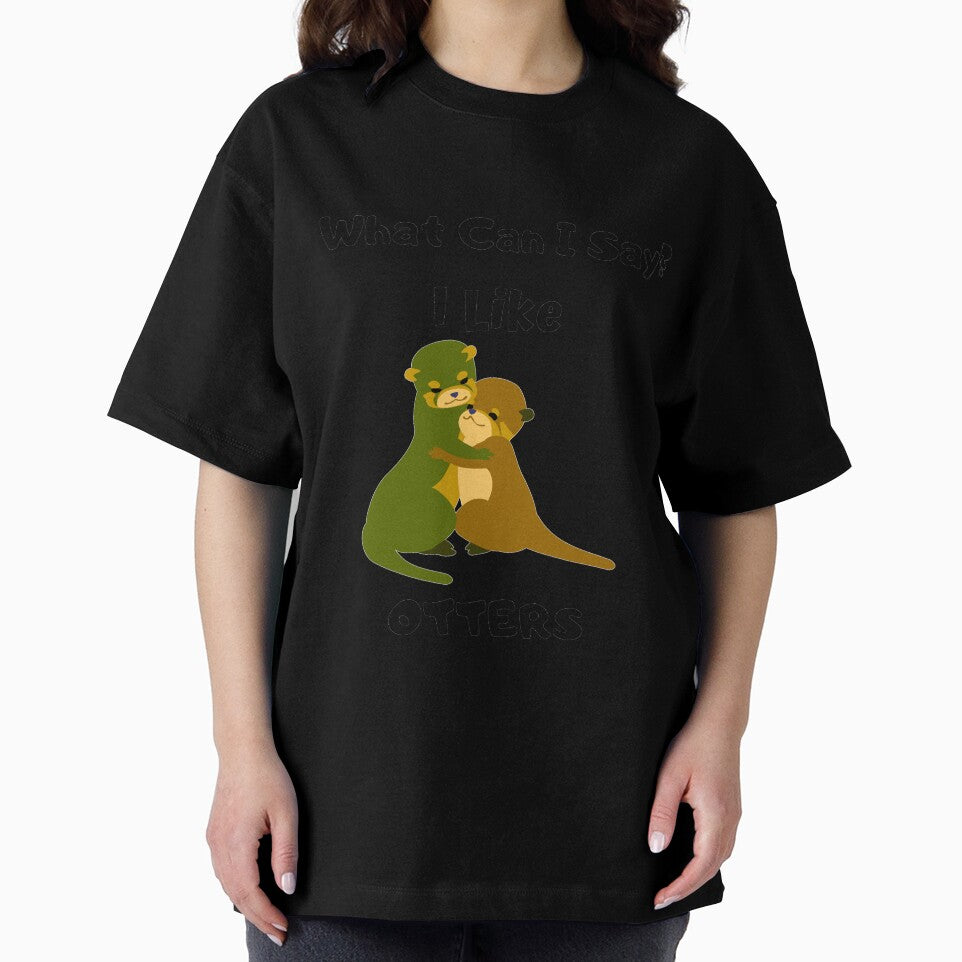 What Can I Say? I Like Otter Design by 37jlee