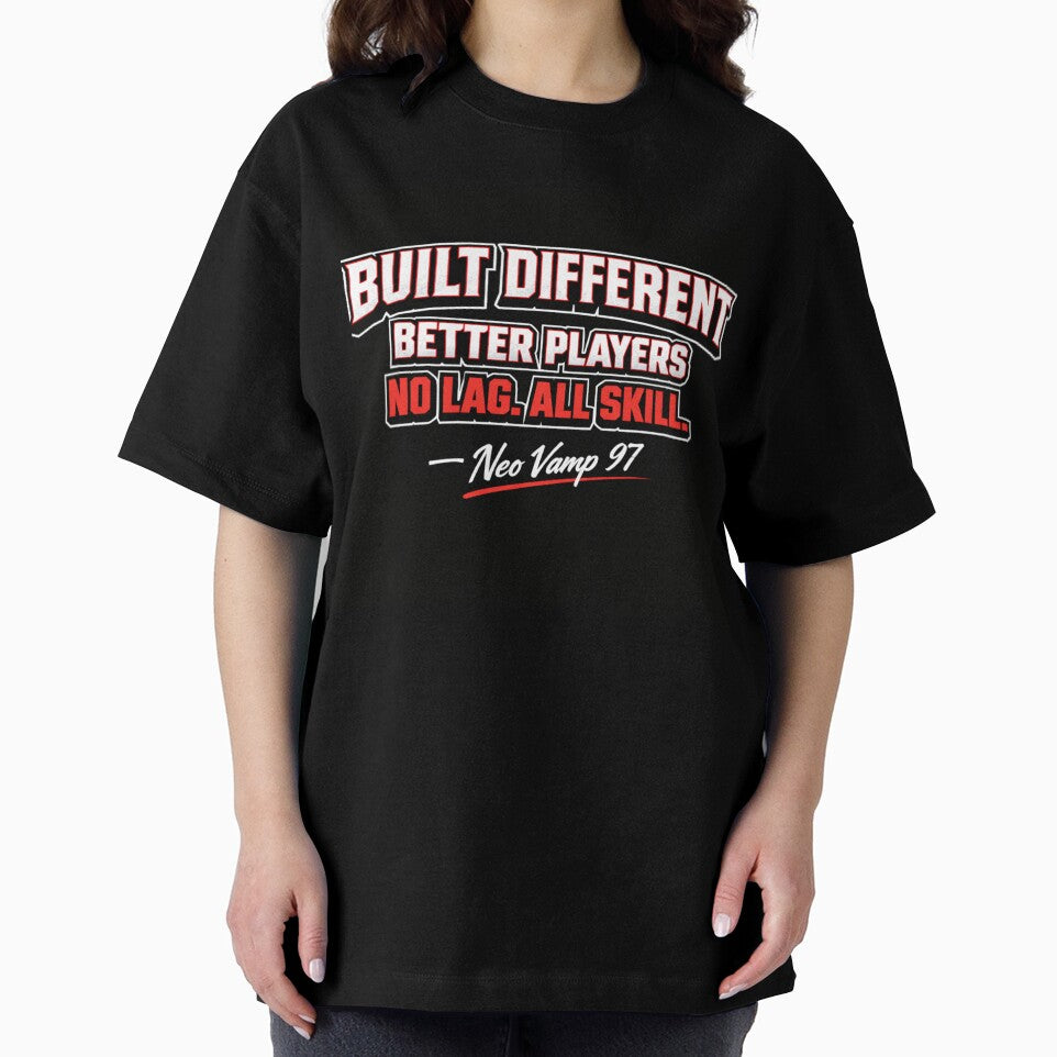 Built Different Better Players No Lag All Skill by NEO Jason vamp GO FOR PEACE AND UNITY