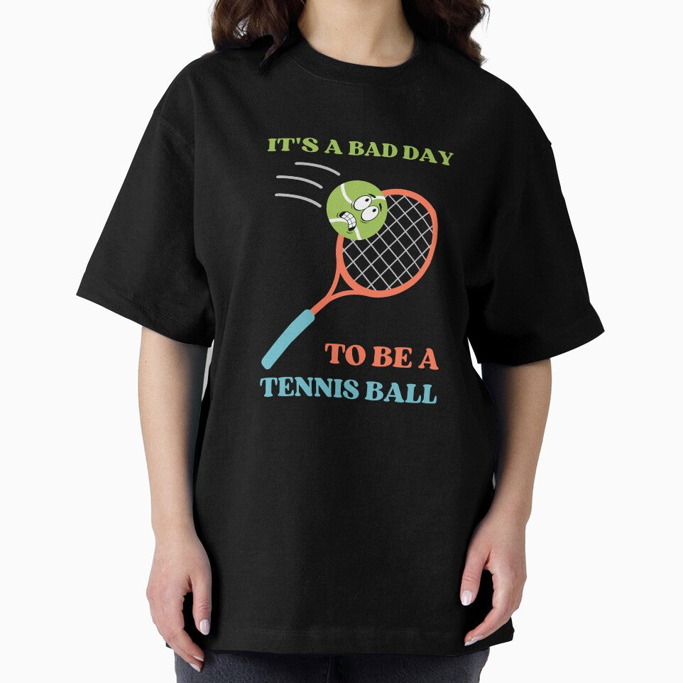 It's a bad day to be a tennis ball | Tennis Joke for Tennis Players by appareltolove