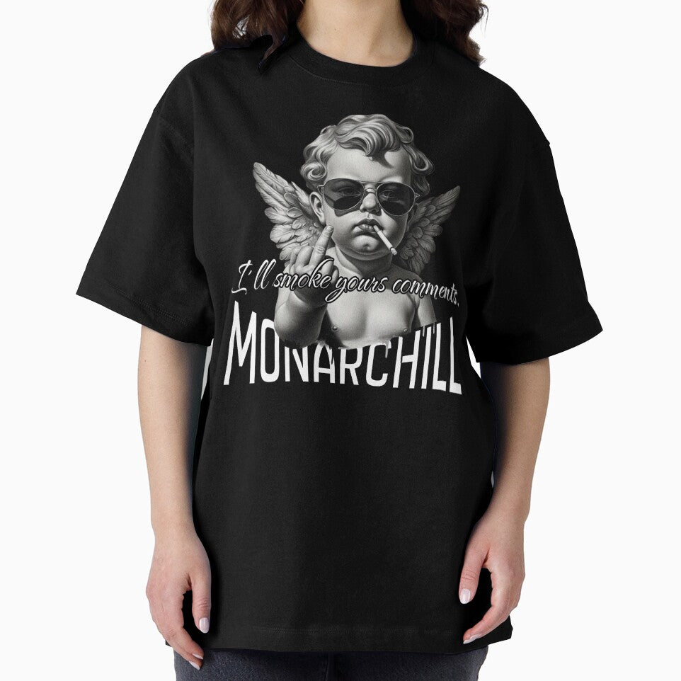 Monarchill - I'll Smoke Your Comments by Monarchill