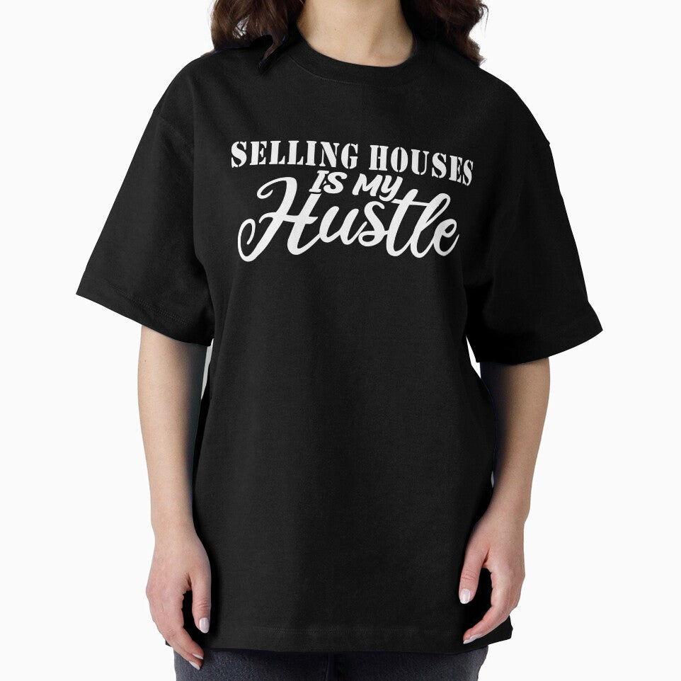 Real Estate Is My Hustle - Funny Real Estate Quote Gift Idea For Men and Womens by Mmmm3344