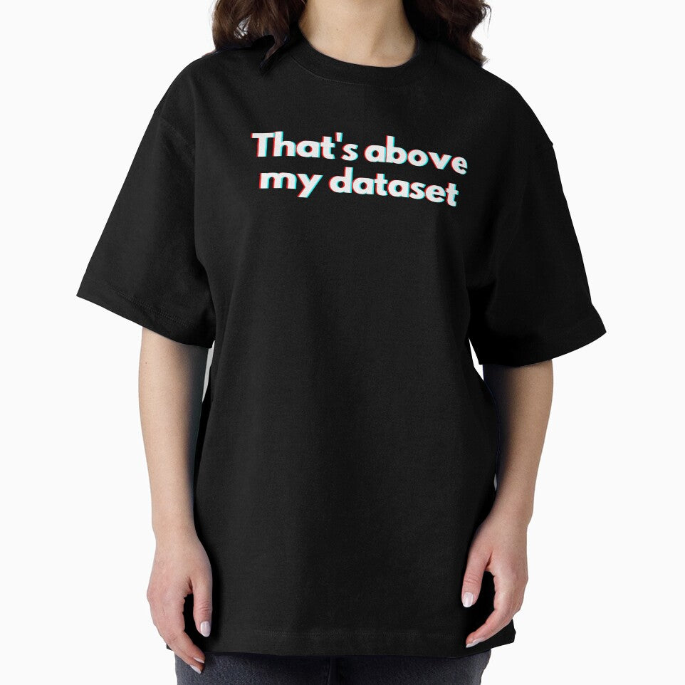 Data Analysts And Data Scientists Funny Data Saying by CuteLovelyDesigns