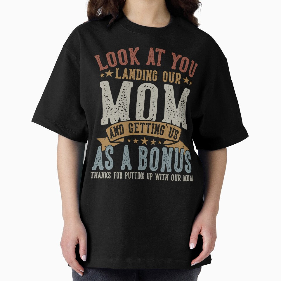 Look at You Landing Our Mom and Getting Us as a Bonus Funny Family Quote by TheVogueVibes