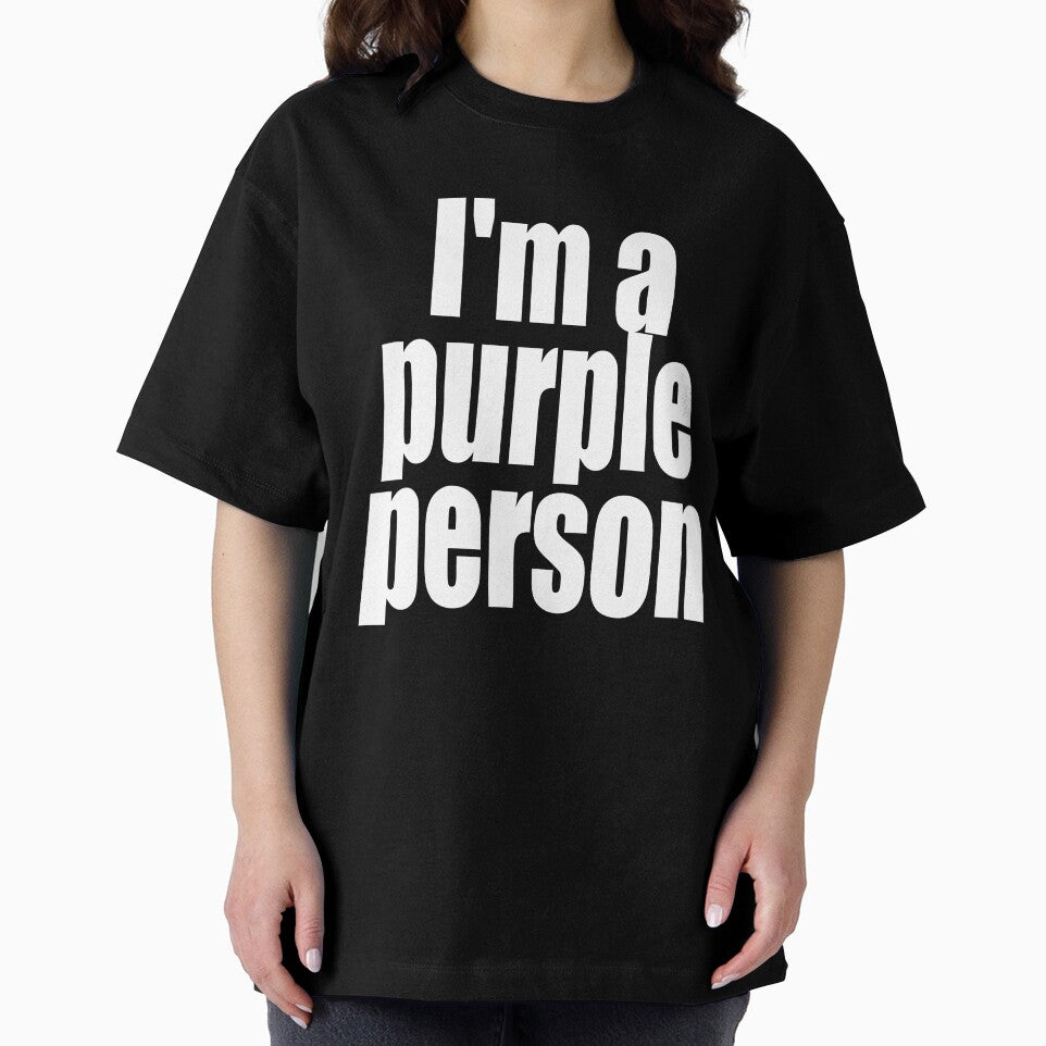"I'm a purple person" by artichokes