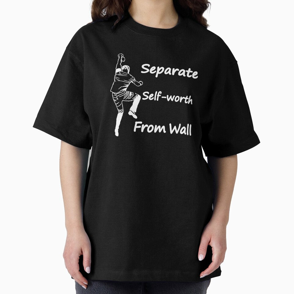 Separate Self Worth from Wall by BeBoulderCo