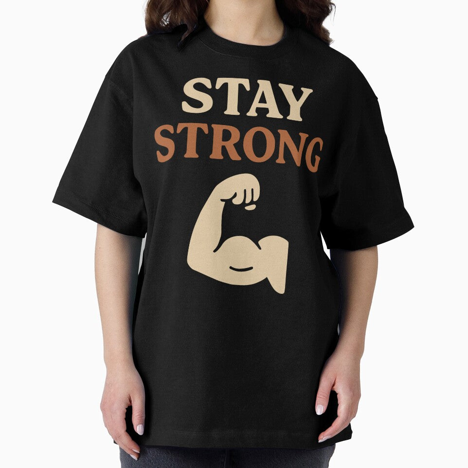 “Stay Strong” – Gentle Reminder Tee by Mike Draws
