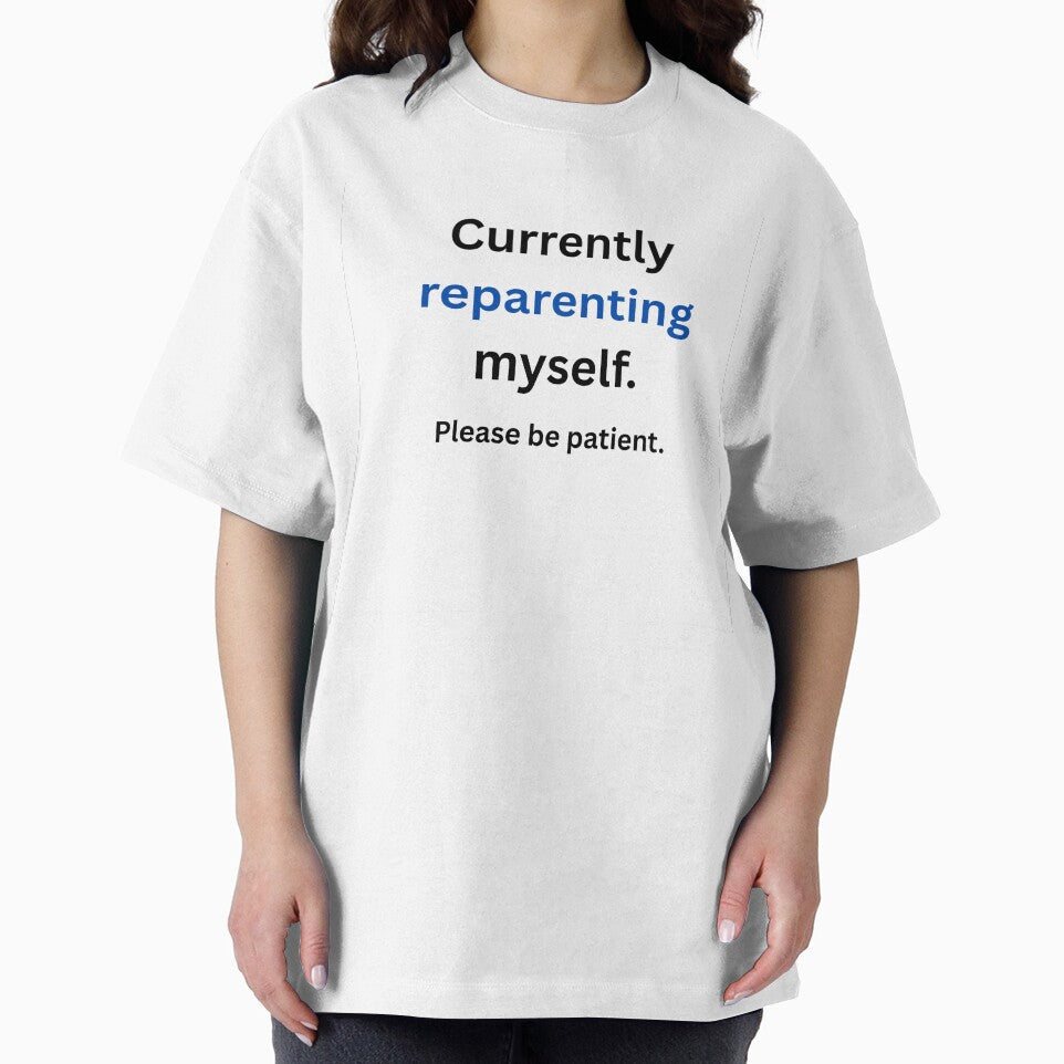 Currently Reparenting Myself - CPTSD Recovery by LawrenceDesigns