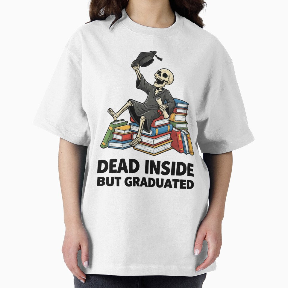 Funny Graduated Dead Inside But Graduated by Thread&Fable