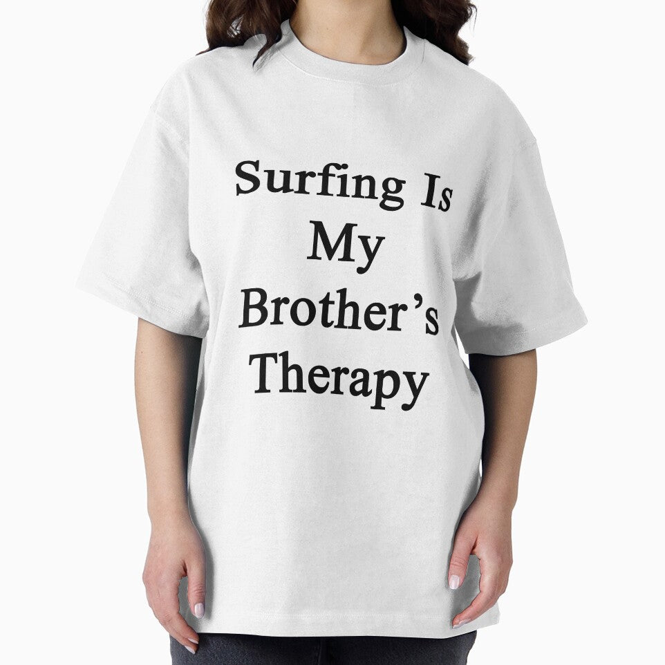 Surfing Is My Brother's Therapy by supernova23