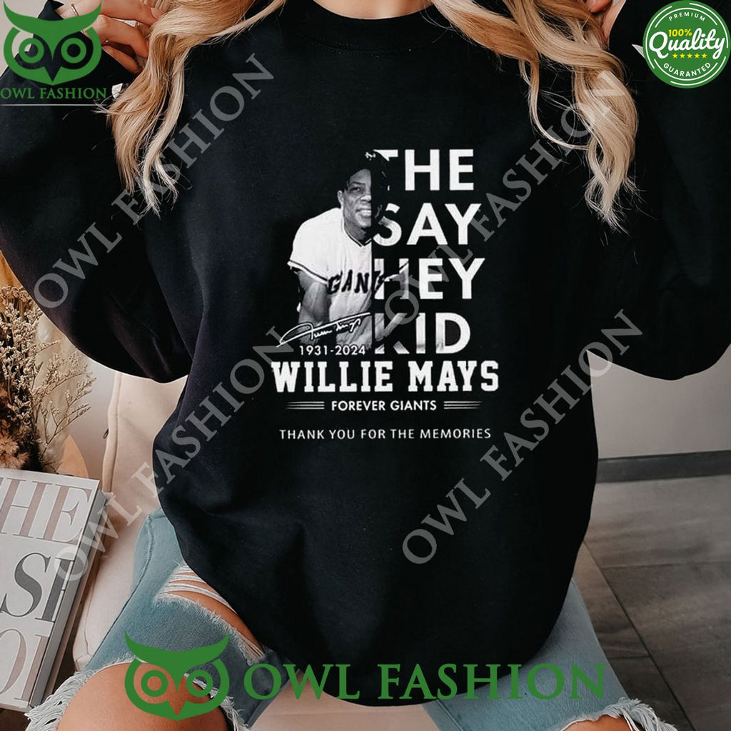 The Say Hey Kid Willie Mays Forever Giants TShirt
