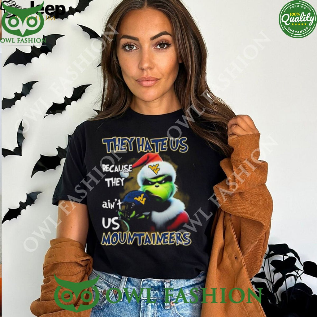 They Hate Us Because Ain’t Us West Virginia Mountaineers Santa Grinch Christmas T-Shirt