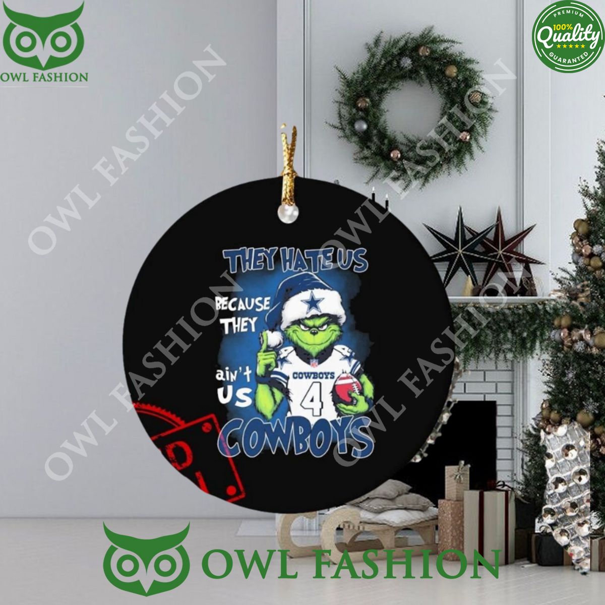 They Hate Us Because Cowboys Santa Grinch Christmas Ornament