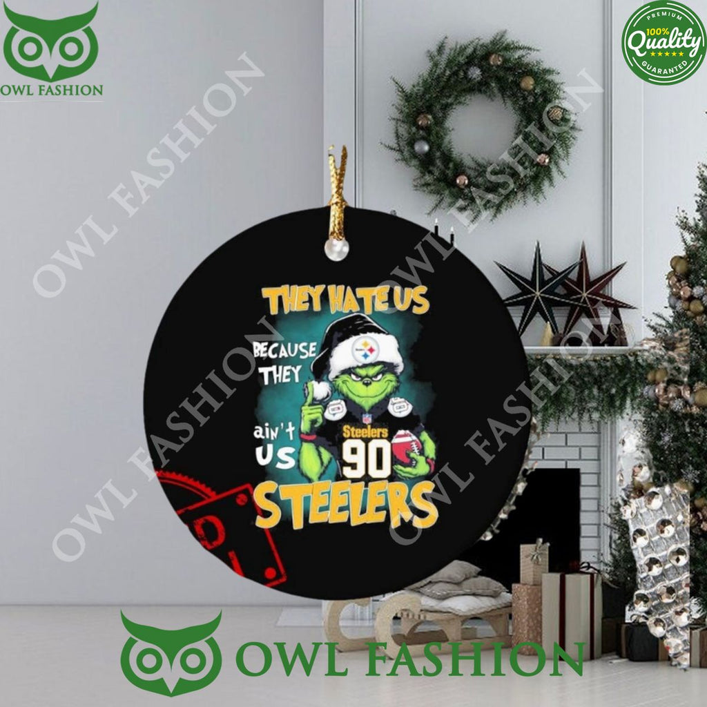 They Hate Us Because Steelers Santa Grinch Christmas Ornament