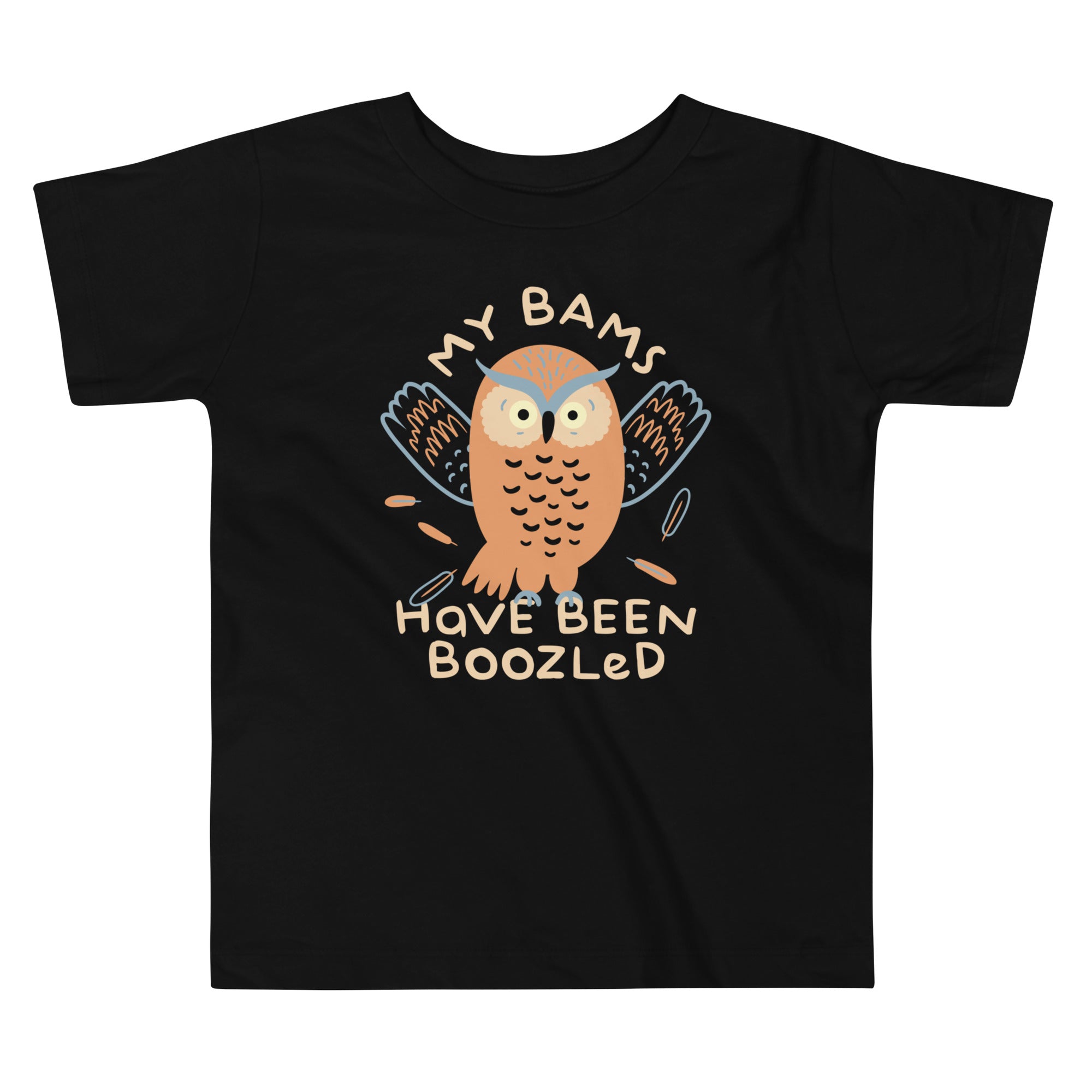 My Bams Have Been Boozled Kid's Toddler Tee