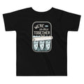 We're In This Together Kid's Toddler Tee