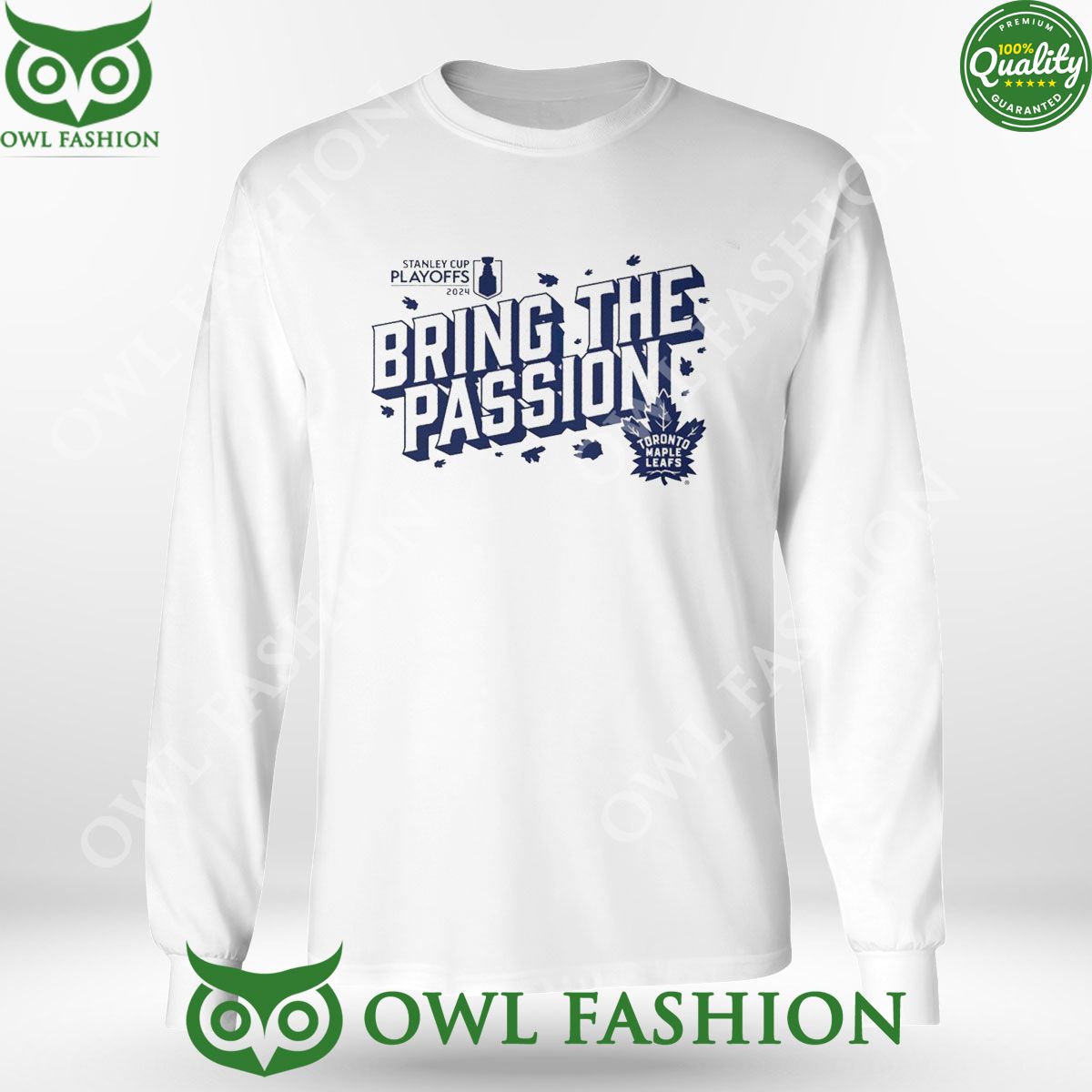 Toronto Maple Leafs 2024 Stanley Cup Playoffs Slogan Bring The Passion t shirt