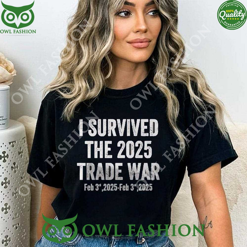 Trade War I Survived The 2025 sweatshirt