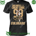 Travis Hunter is the Cheat Code 99 OVR Colorado t shirt
