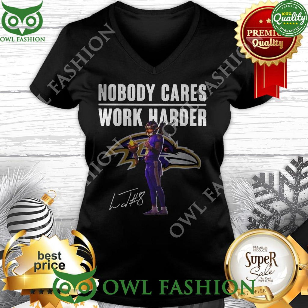Trending Lamar Jackson Signature Nobody Cares Work Harder T Shirt