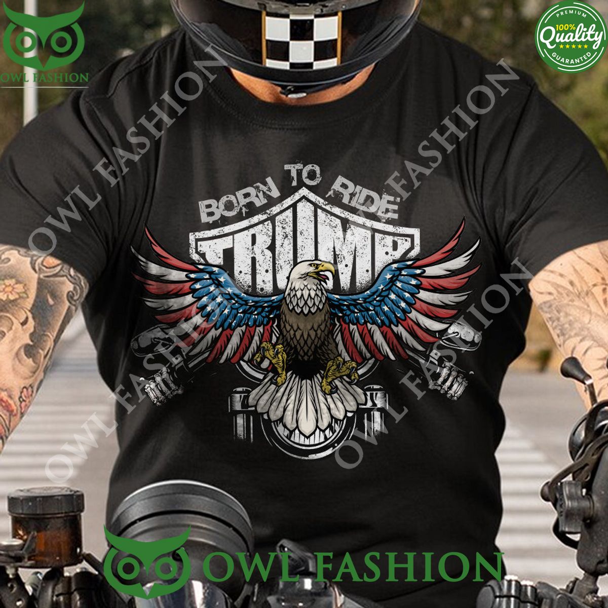 Trump Born to ride Motorcycle USA Eagle t shirt