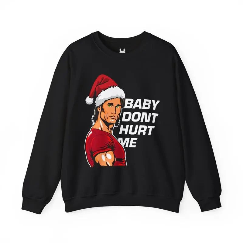 Santa Dont Hurt Me Sweatshirt/hoodie/tshirt Unisex, 100% Cotton Fabric - Casual | RetroVerseTees.com